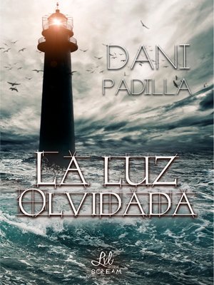 cover image of La luz olvidada